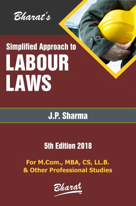 Simplified Approach to LABOUR LAWS